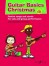 Guitar Basics: Christmas published by Faber (Book & CD)