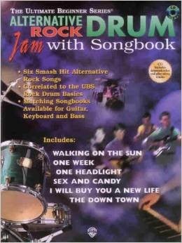 Alternative Rock Drum: Jam With Songbook (The Ultimate Beginner Series) published by IMP