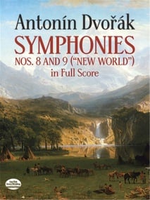 Dvorak: Symphonies 8 & 9 published by Dover - Full Score