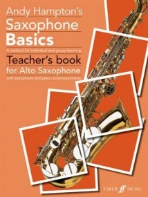 Saxophone Basics: Teacher Book for Alto Saxophone published by Faber