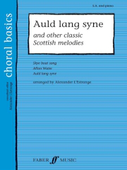 L'Estrange: Auld Lang Syne & Other Classic Scottish Melodies SA published by Faber