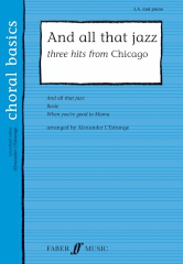 Kander: And All That Jazz: Three Hits from Chicago SA published by Faber