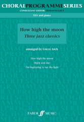 Arch: How High The Moon Three Jazz Classics SSA published by Faber