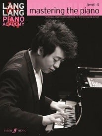 Lang Lang Piano Academy - Mastering the Piano Level 4