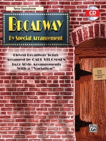 Broadway by Special Arrangement - Tenor Saxophone published by Alfred (Book & CD)