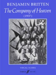 Britten: The Company Of Heaven published by Faber - Vocal Score