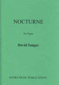Sanger: Nocturne for Organ published by Banks