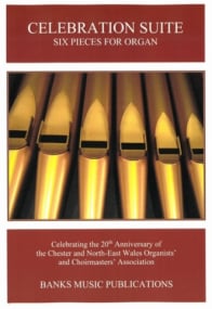 Celebration Suite for Organ published by Banks