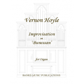 Hoyle: Improvisation on Bunessan for Organ published by Banks