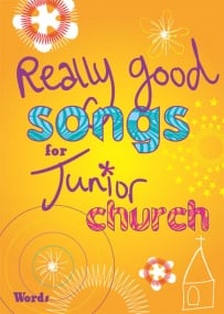 Really Good Songs for Junior Church published by Mayhew - Full Music