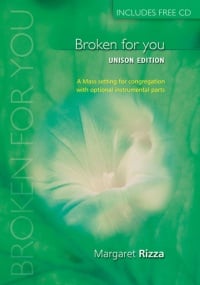 Rizza: Broken for You (Common Worship Unison) published by Mayhew