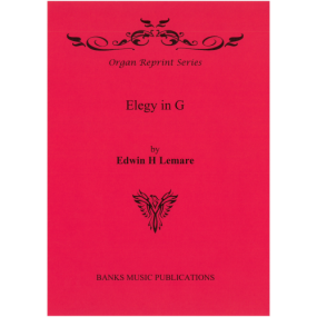 Lemare: Elegy in G for Organ published by Banks