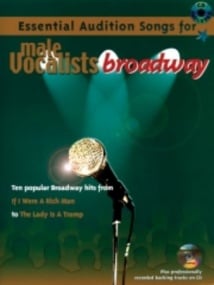Essential Audition Songs for Male Vocalists: Broadway published by IMP (Book & CD)