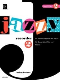 Jazzy Recorder 2 for Descant Recorder published by Universal Edition