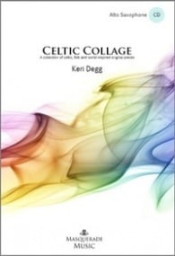 Degg: Celtic Collage for Alto Sax & Piano published by Masquerade