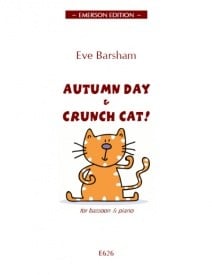 Barsham: Autumn Day & Crunch Cat! for Bassoon published by Emerson