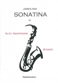 Rae: Sonatina for Alto Saxophone published by Reedimensions