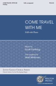 Farthing: Come, Travel with Me SAB published by Walton