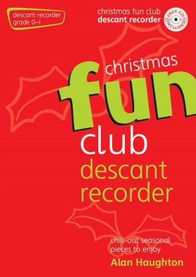 Christmas Fun Club - Descant Recorder published by Mayhew (Book & CD)