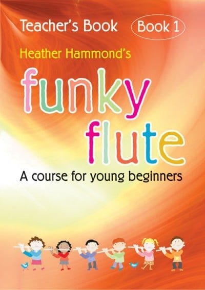 Funky Flute 1 - Teacher Book published by Kevin Mayhew