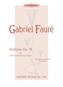 Faure: Siciliene Opus 78 for Viola or Violin published by Peters