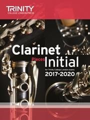 Trinity Clarinet Exam Pieces Initial Grade 20172020 (score & part)