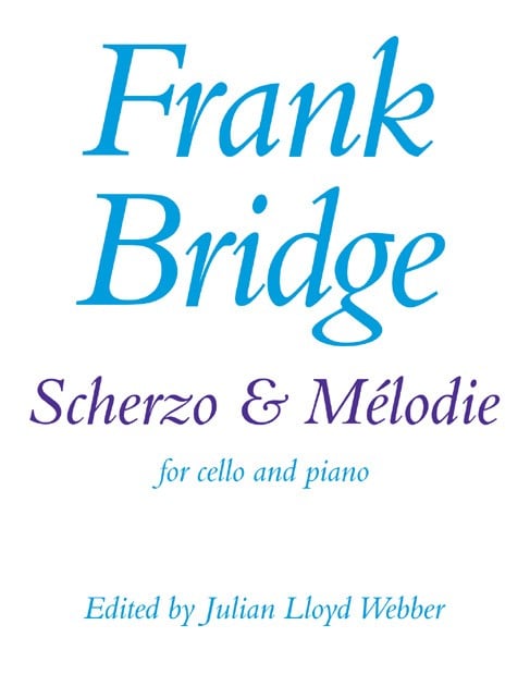 Bridge: Scherzo And Melodie for Cello published by Faber
