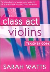 Class Act Violin - Teacher Book published by Kevin Mayhew