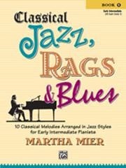 Mier: Classical  Jazz Rags and Blues Book 1 for Piano published by Alfred