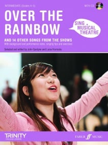 Sing Musical Theatre -  Over the Rainbow (Grades 4-5) published by Faber (Book & CD)