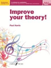 Improve your theory Grade 5 by Harris published by Faber