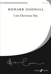 Goodall: I am Christmas Day SATB published by Faber