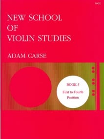 Carse: New School of Violin Studies Book 5 (First to Fourth Position) published by Stainer & Bell