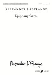 L'Estrange: Epiphany Carol SATB published by Faber