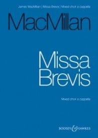 Macmillan: Missa Brevis published by Boosey & Hawkes - Choral Score