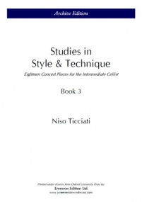 Ticciati: Studies In Style & Technique Book 3 for Cello published by OUP Archive