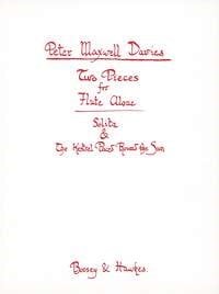 Maxwell Davies: Two Pieces for Flute Alone published by Boosey & Hawkes