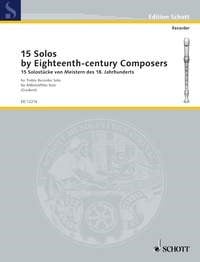 15 Solos by 18th Century Composers For Treble Recorder published by Schott