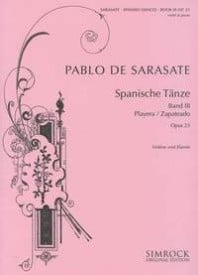 Sarasate: Spanish Dances Volume 3 opus 23 for Violin published by Simrock