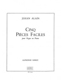 Alain: 5 Pieces Faciles for Organ published by Leduc