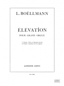 Boellmann Elevation pour Grand Orgue published by Leduc