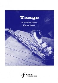 Street: Tango for Saxophone Quintet published by Saxtet Publications