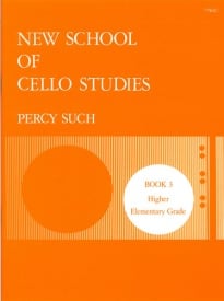 Such: New School of Cello Studies Book 3 published by Stainer and Bell