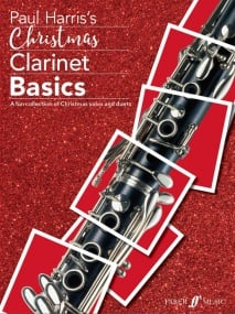 Clarinet Basics: Christmas published by Faber