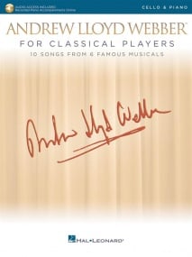Andrew Lloyd Webber for Classical Players - Cello published by Hal Leonard (Book/Online Audio)