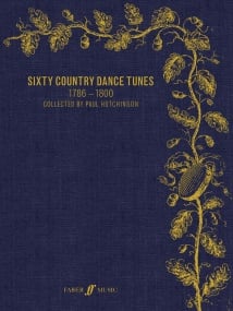 Sixty Country Dance Tunes 1786-1800 published by Faber