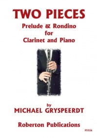 Gryspeerdt: Two Pieces Opus 26 for Clarinet published by Roberton