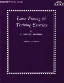 Dodds: Voice placing and training exercises (High) published by OUP