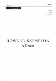 Skempton: A Dream SATB published by OUP