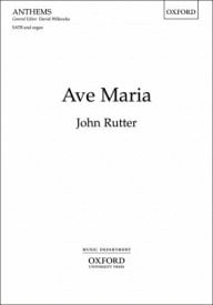 Rutter: Ave Maria SATB published by OUP
